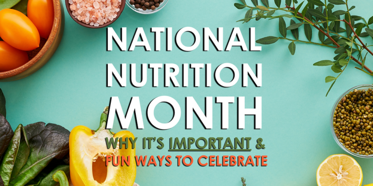 21 Fun Ways to Observe National Nutrition Month in Your Workplace